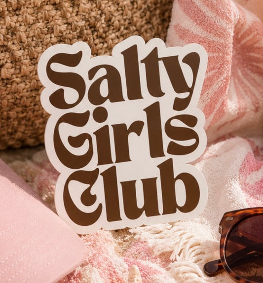 Salty Girls Club Kiss-Cut Sticker — Retro Brown Script Decal
